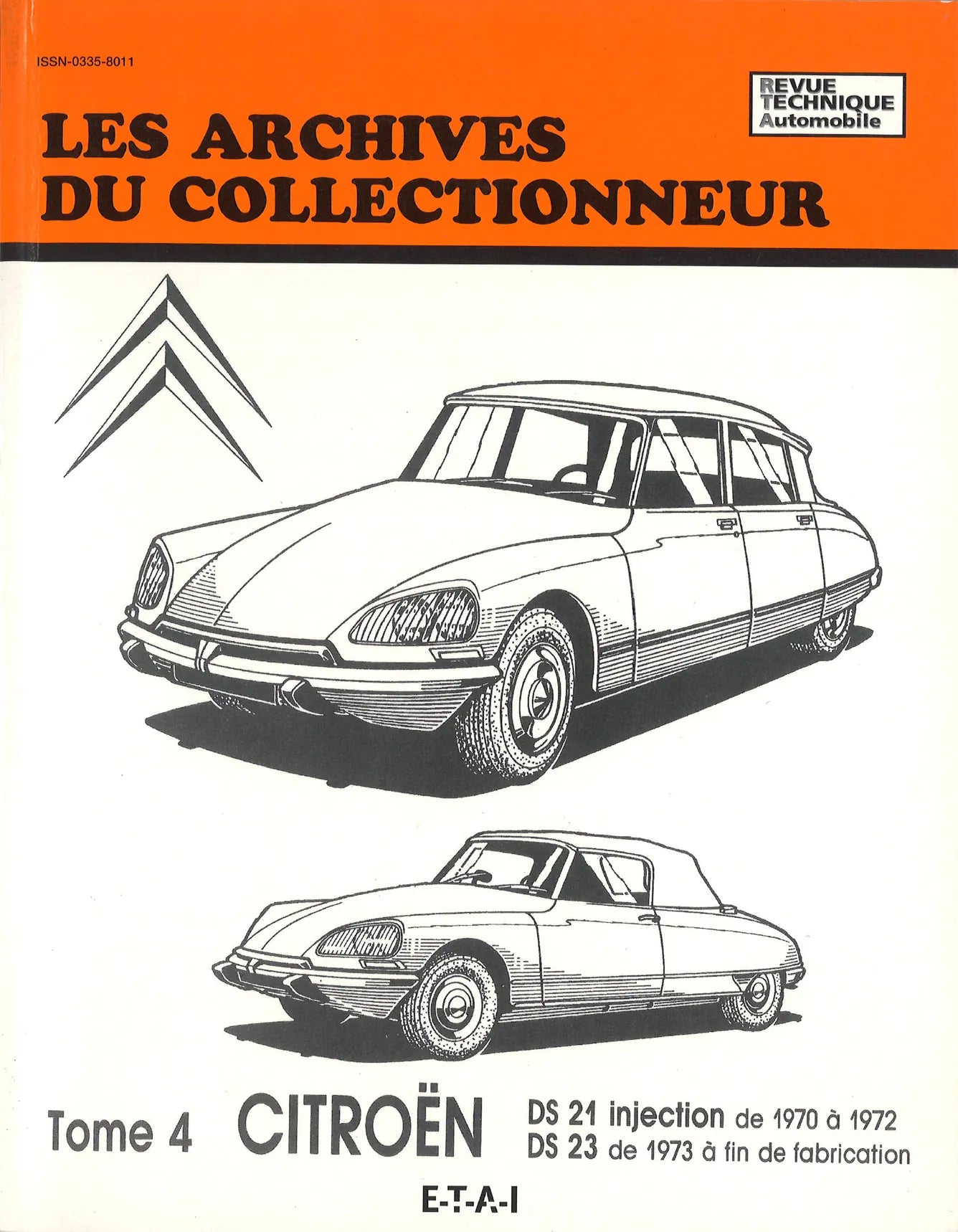 Citroën DS 21 injection (1969 - 1972) et DS 23 (1973 - 1975) - Revue Technique
