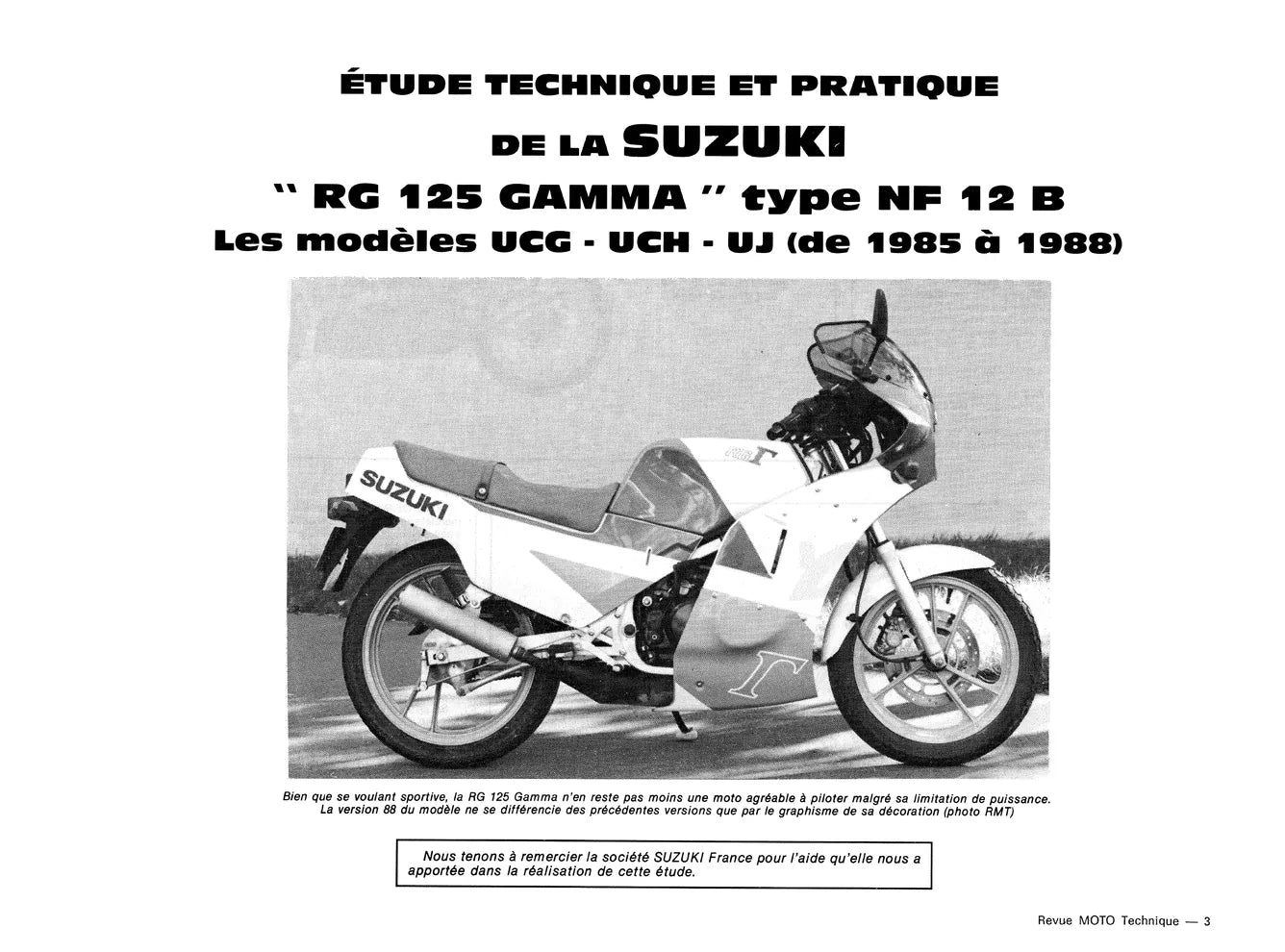 Suzuki RG 125 Gamma (1985 - 1988) - Honda NX 650 Dominator / SLR 650 (1988 - 1998) - Revue Technique