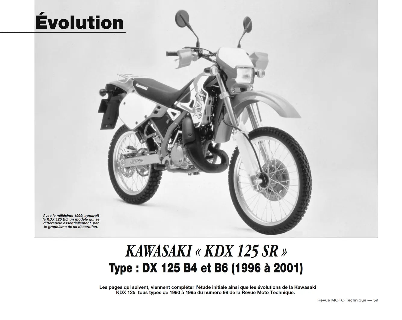 Kawasaki KDX 125 SR (1990 - 2001) - Honda CB 500 (1994 - 2002) - Revue Technique