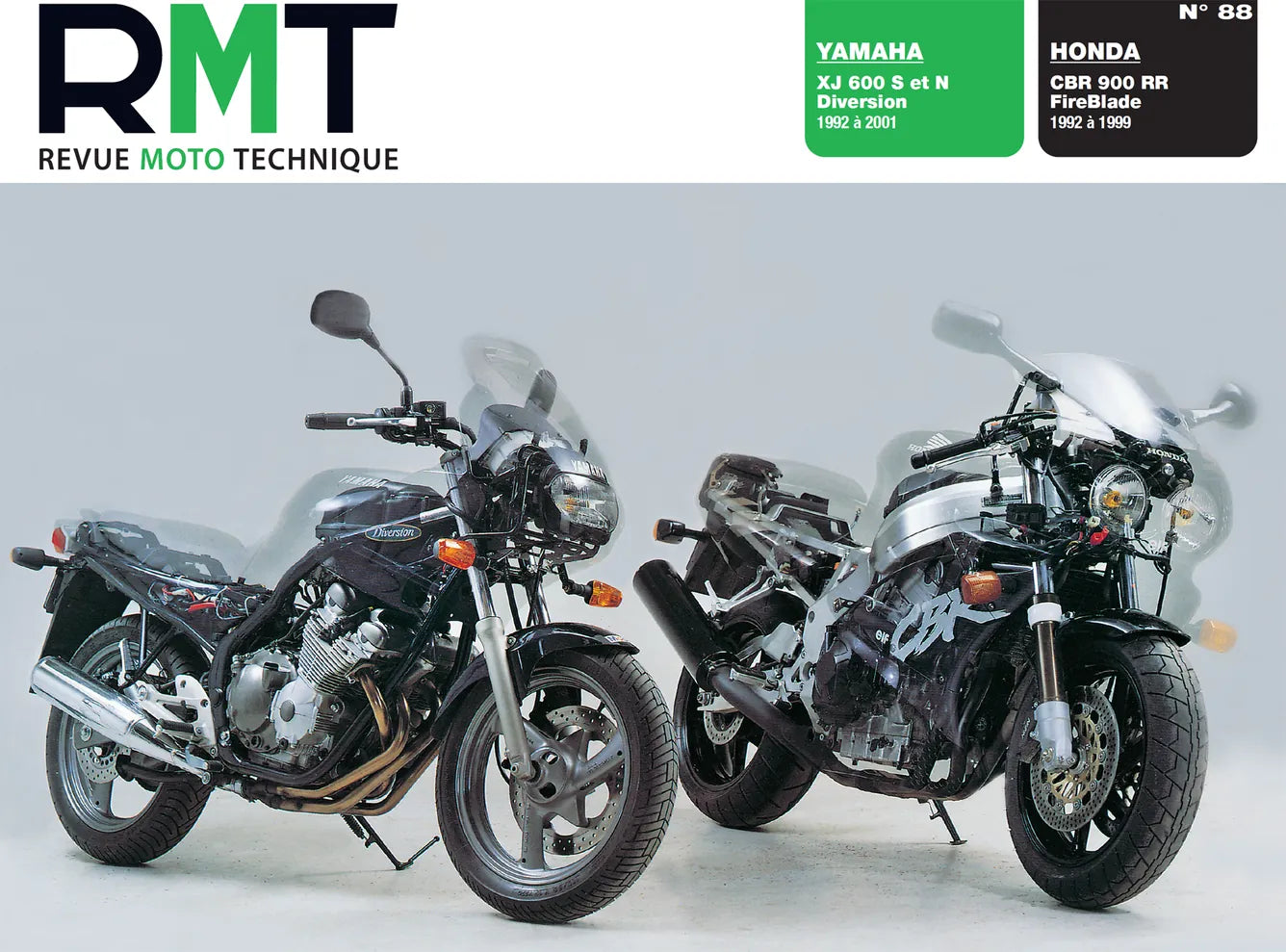 Yamaha XJ 600 S / N Diversion (1992 - 2001) - Honda CBR 900 RR FireBlade (1992 - 1999) - Revue Technique