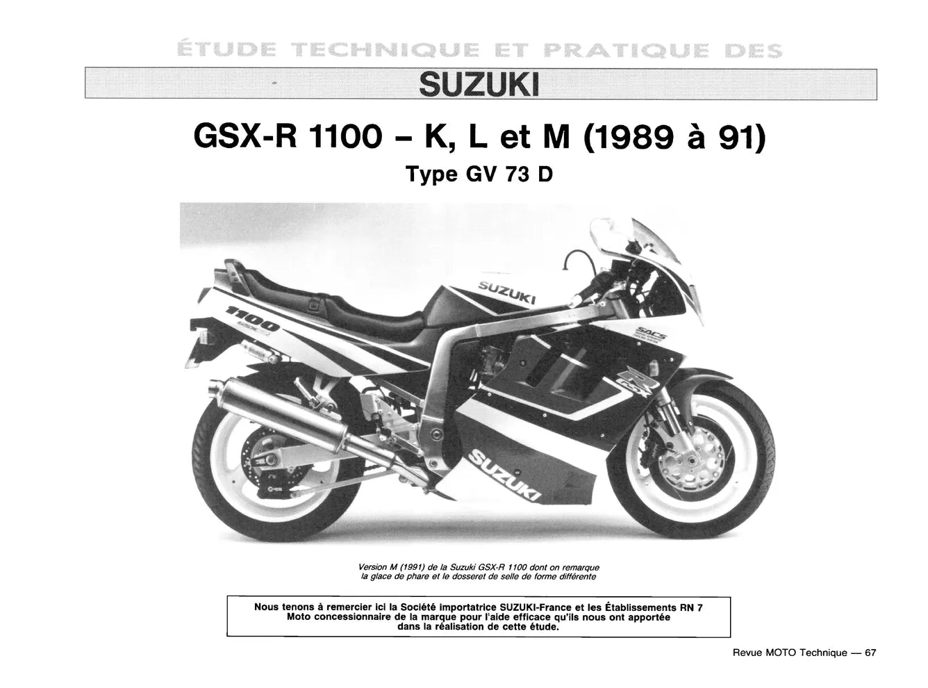 Aprilia 125 AF1 Sintesi, Replica, Futura et Red Rose (1989 - 1991) - Suzuki GSX-R 1100 (1989 - 1994) - Revue Technique