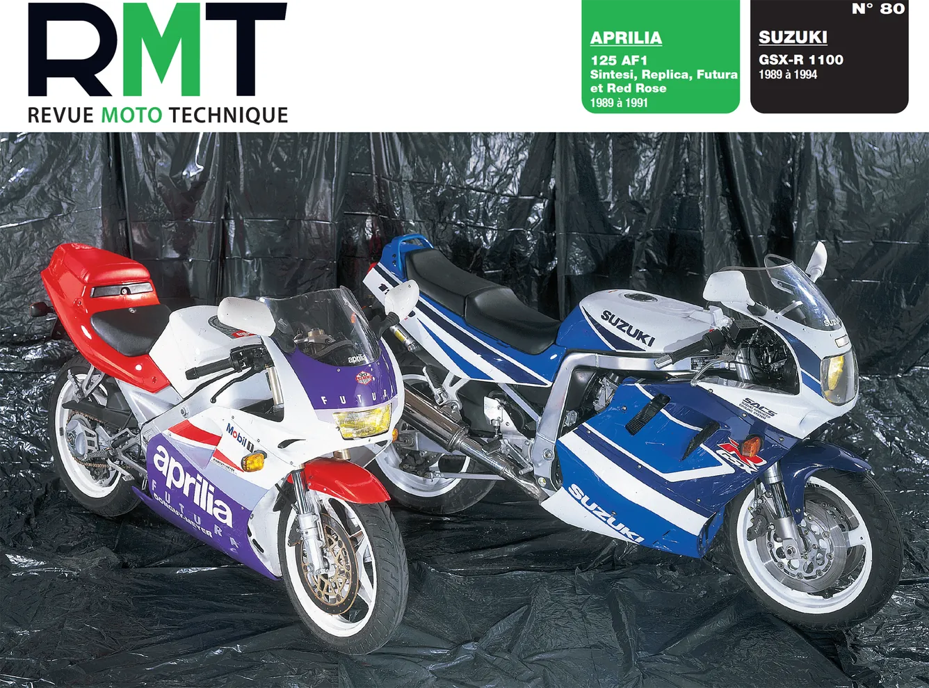 Aprilia 125 AF1 Sintesi, Replica, Futura et Red Rose (1989 - 1991) - Suzuki GSX-R 1100 (1989 - 1994) - Revue Technique