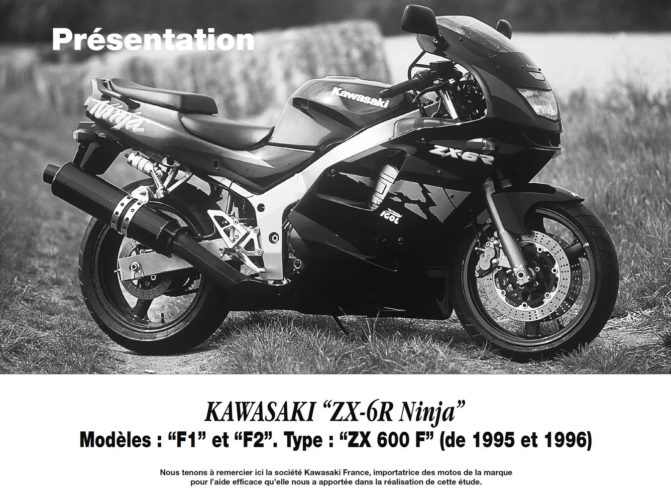 Kawasaki ZX-6R Ninja (1995 - 1999) - Yamaha XJ 900 S Diversion (1995 - 2002) - Revue Technique