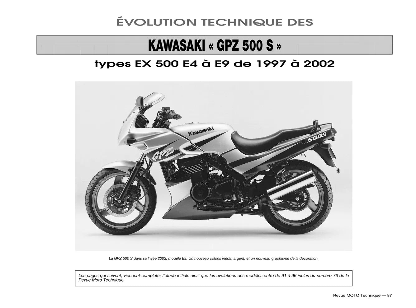 Kawasaki GPZ 500 S (1987 - 2002) - Yamaha XTZ 750 (1989 - 1996) - Revue Technique
