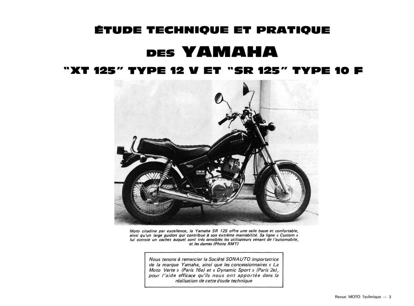 BMW K 100 / K 100 RS / K 100 RT (1983 - 1991) - Yamaha XT / SR 125 (1982 - 2002) - Revue Technique