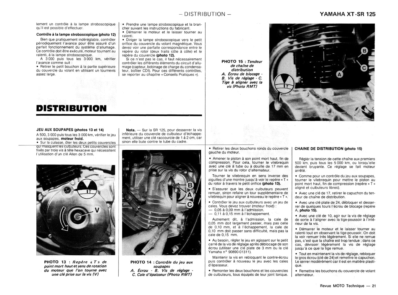 BMW K 100 / K 100 RS / K 100 RT (1983 - 1991) - Yamaha XT / SR 125 (1982 - 2002) - Revue Technique