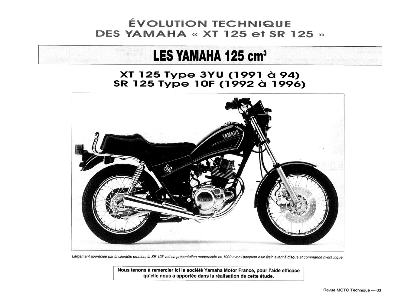 BMW K 100 / K 100 RS / K 100 RT (1983 - 1991) - Yamaha XT / SR 125 (1982 - 2002) - Revue Technique