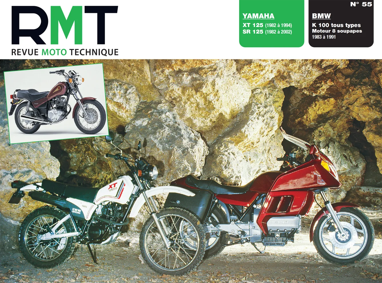 BMW K 100 / K 100 RS / K 100 RT (1983 - 1991) - Yamaha XT / SR 125 (1982 - 2002) - Revue Technique