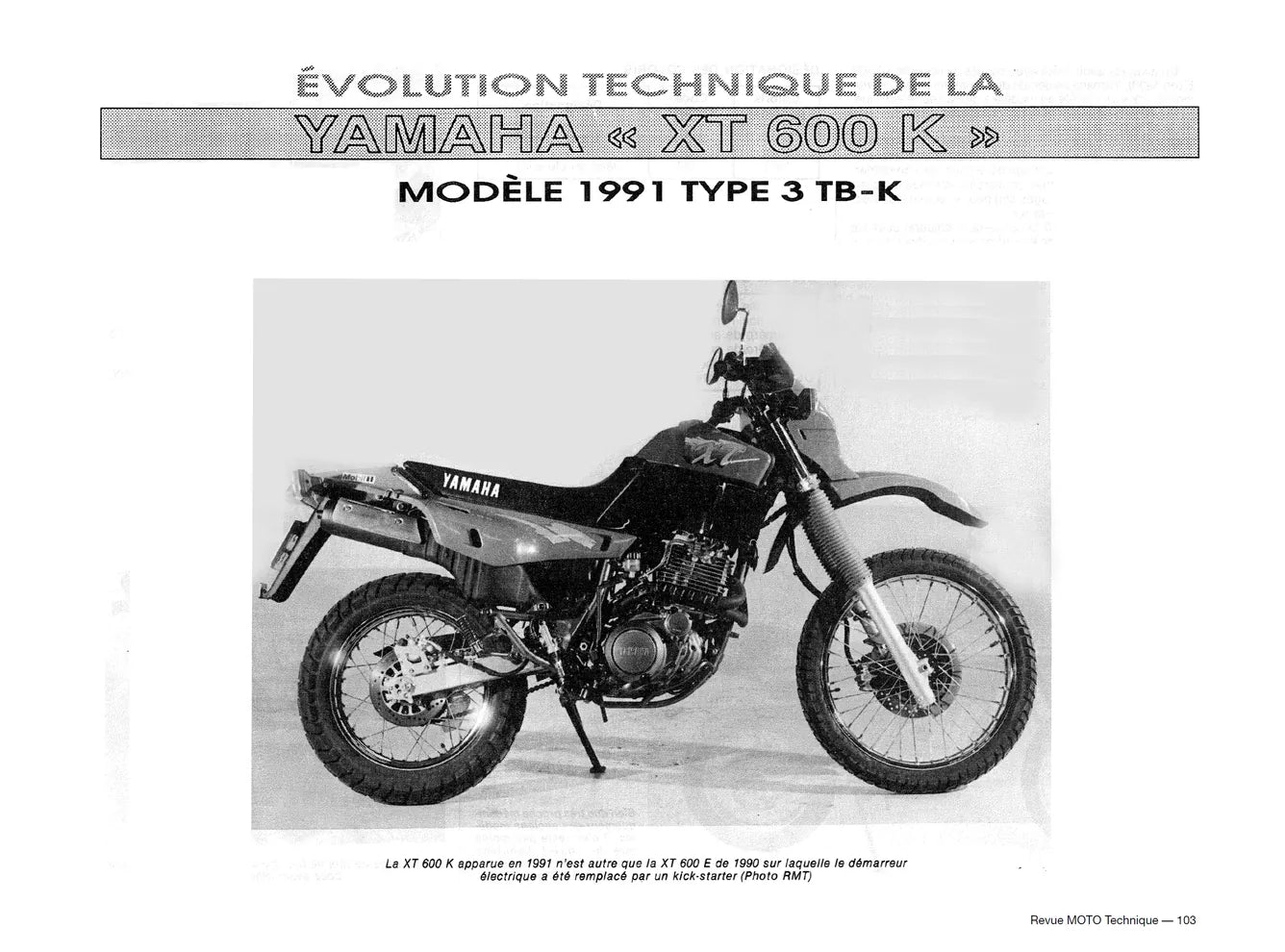 Yamaha XT 400 / 550 (1982 - 1983) et XT 600 (1983 - 1995) - Revue Technique