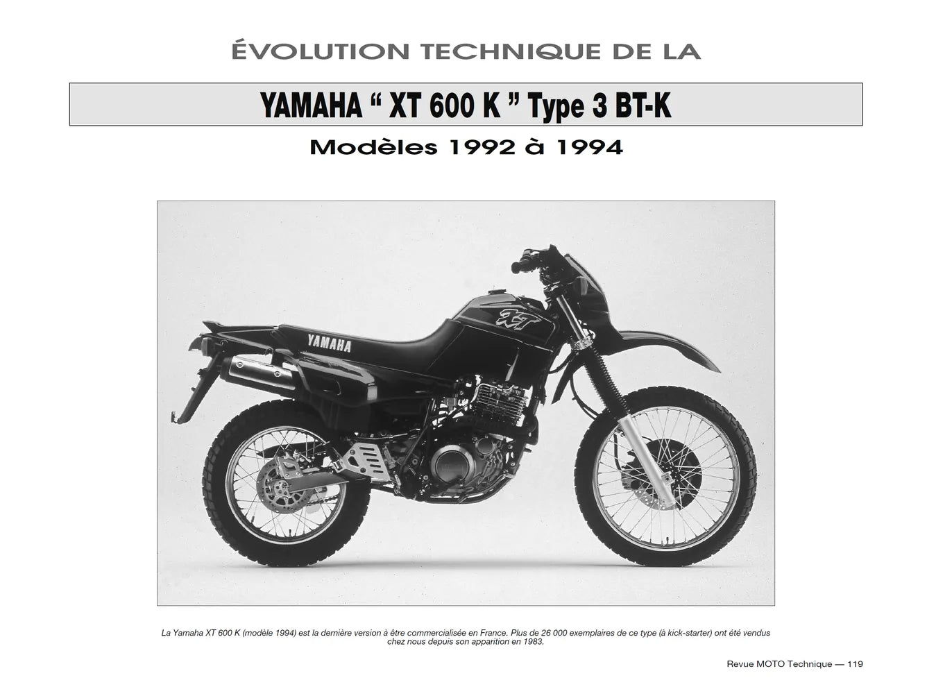 Yamaha XT 400 / 550 (1982 - 1983) et XT 600 (1983 - 1995) - Revue Technique