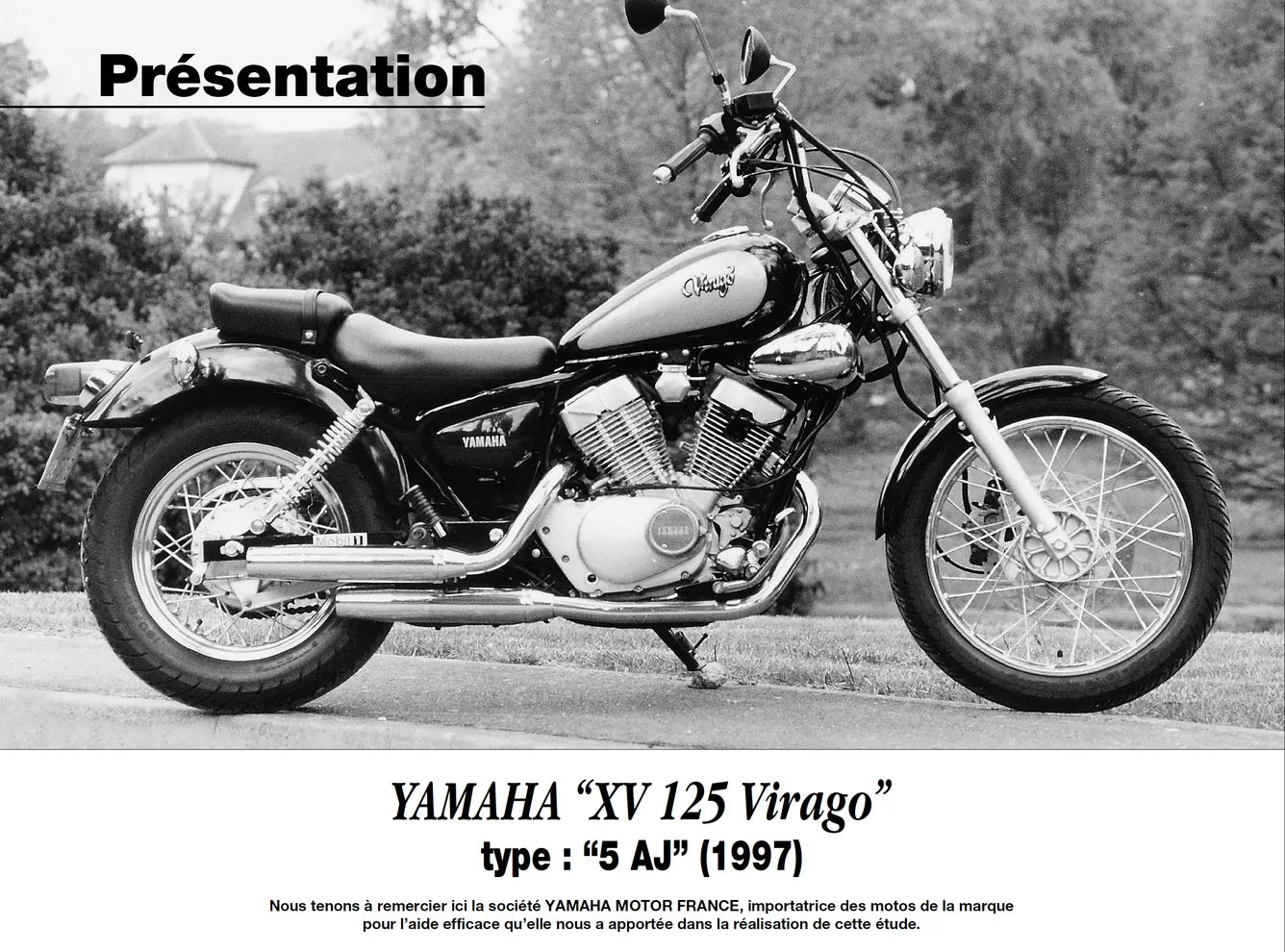 Yamaha XV 125 Virago et XVS 125 Drag Star (1996 - 2001) - Kawasaki ZX-9R Ninja (1994 - 1997) - Revue Technique