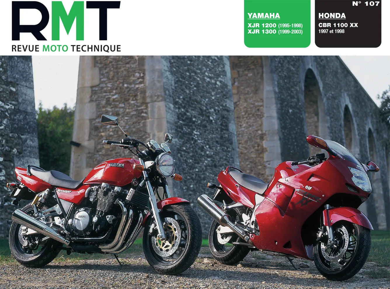 Honda CBR 1100 XX (1997 - 1998) - Yamaha XJR 1200 / 1300cc (1995 - 2003) - Revue Technique