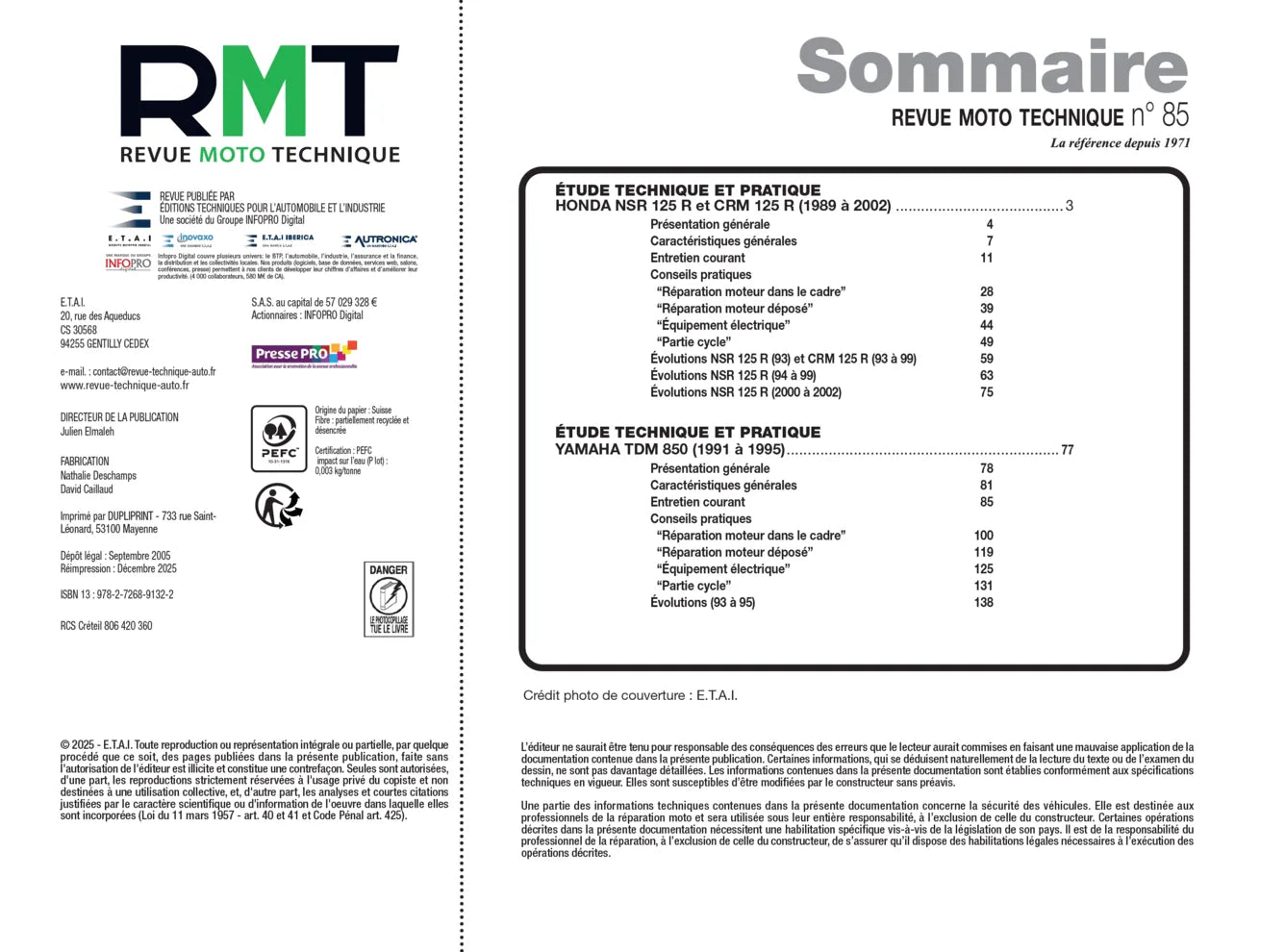 Honda NSR / CRM 125 R (1989 - 2002) - Yamaha TDM 850 (1991 - 1995) - Revue Technique