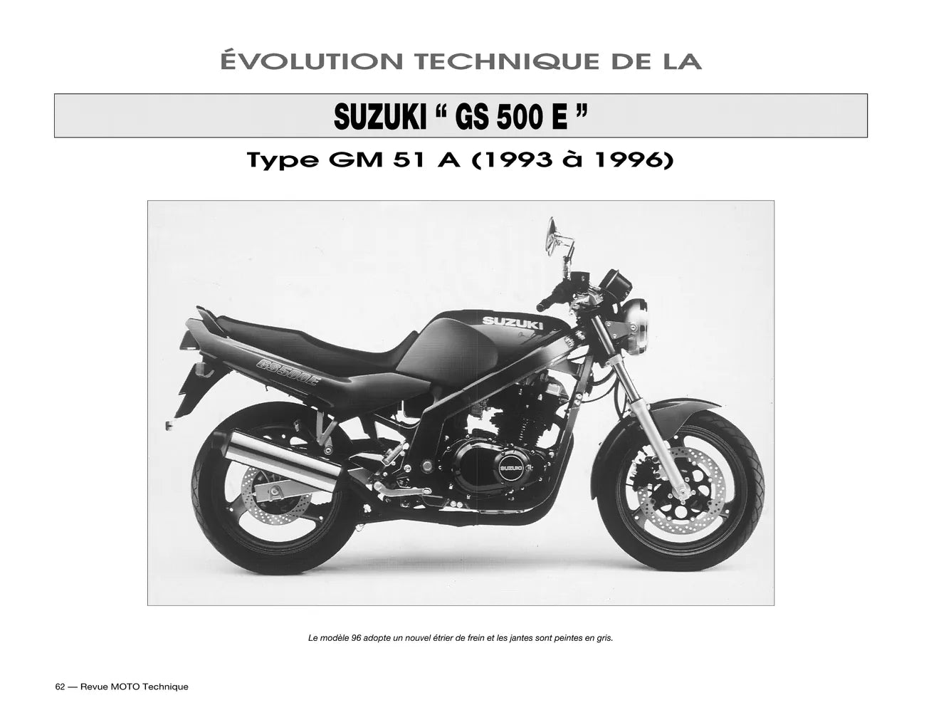 Suzuki GS 500 E (1989 - 2001) - Yamaha XV 535 VIRAGO (1988 - 1996) - Revue Technique