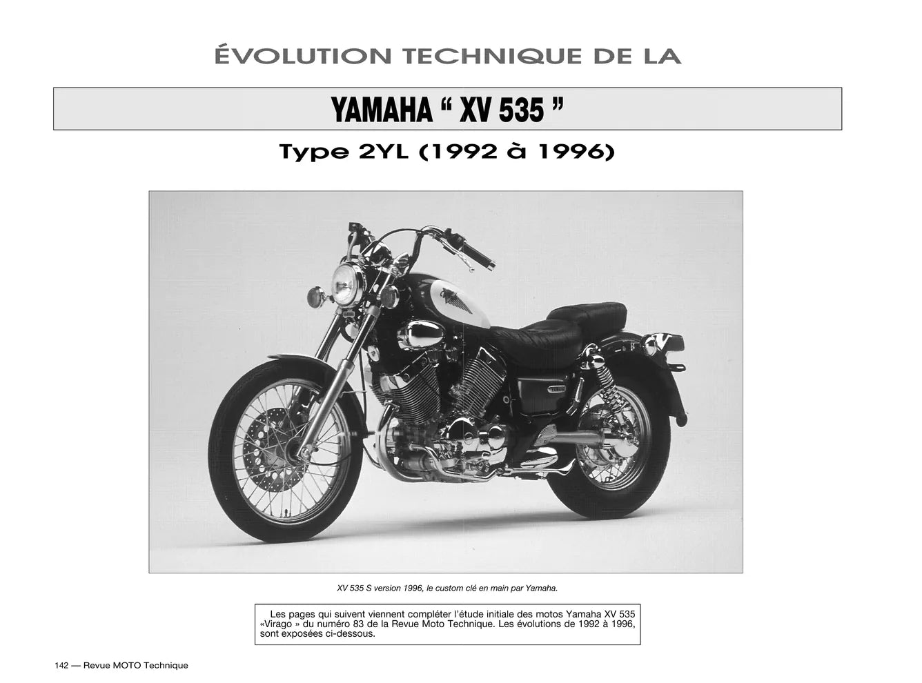 Suzuki GS 500 E (1989 - 2001) - Yamaha XV 535 VIRAGO (1988 - 1996) - Revue Technique