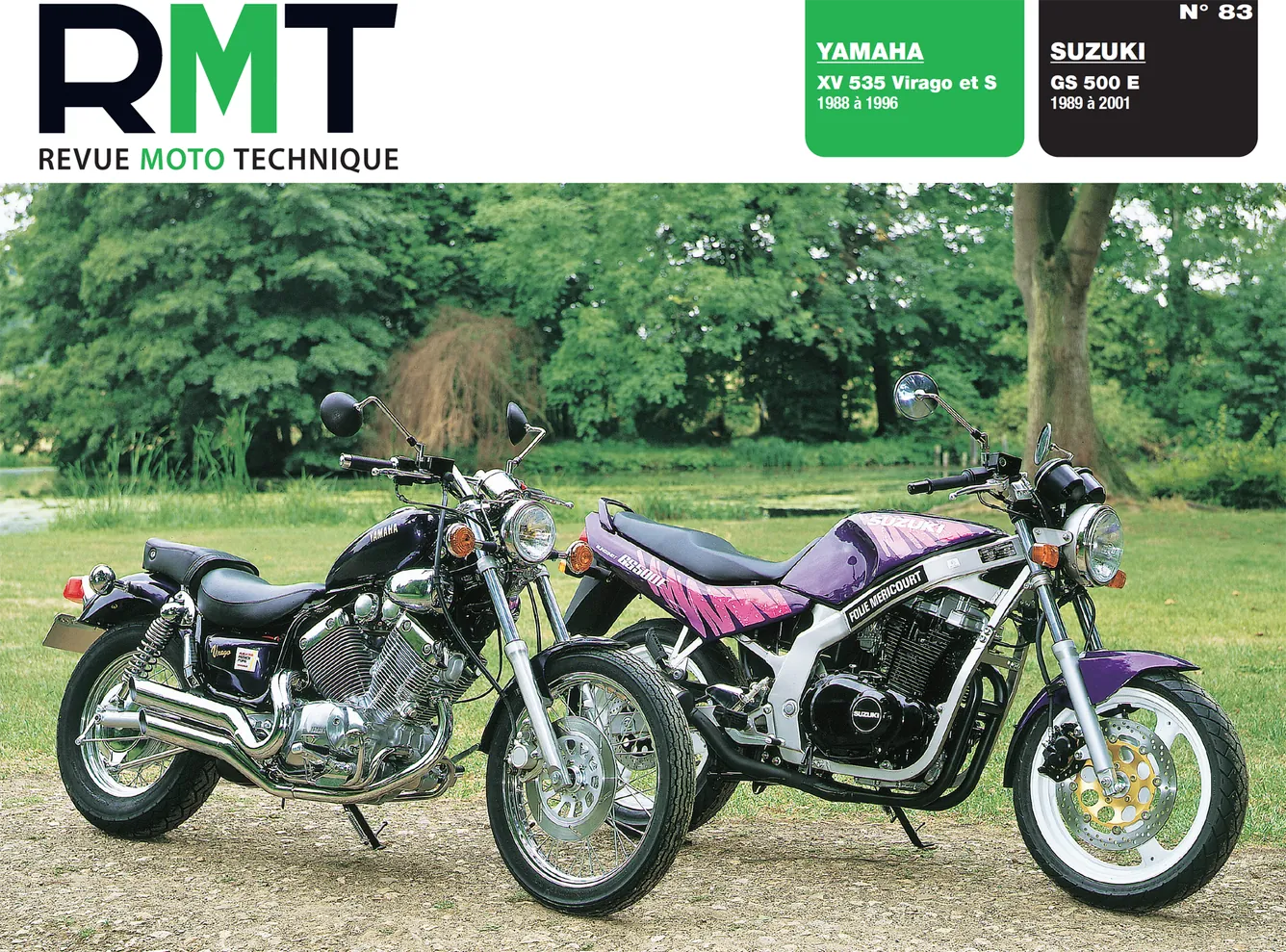 Suzuki GS 500 E (1989 - 2001) - Yamaha XV 535 VIRAGO (1988 - 1996) - Revue Technique