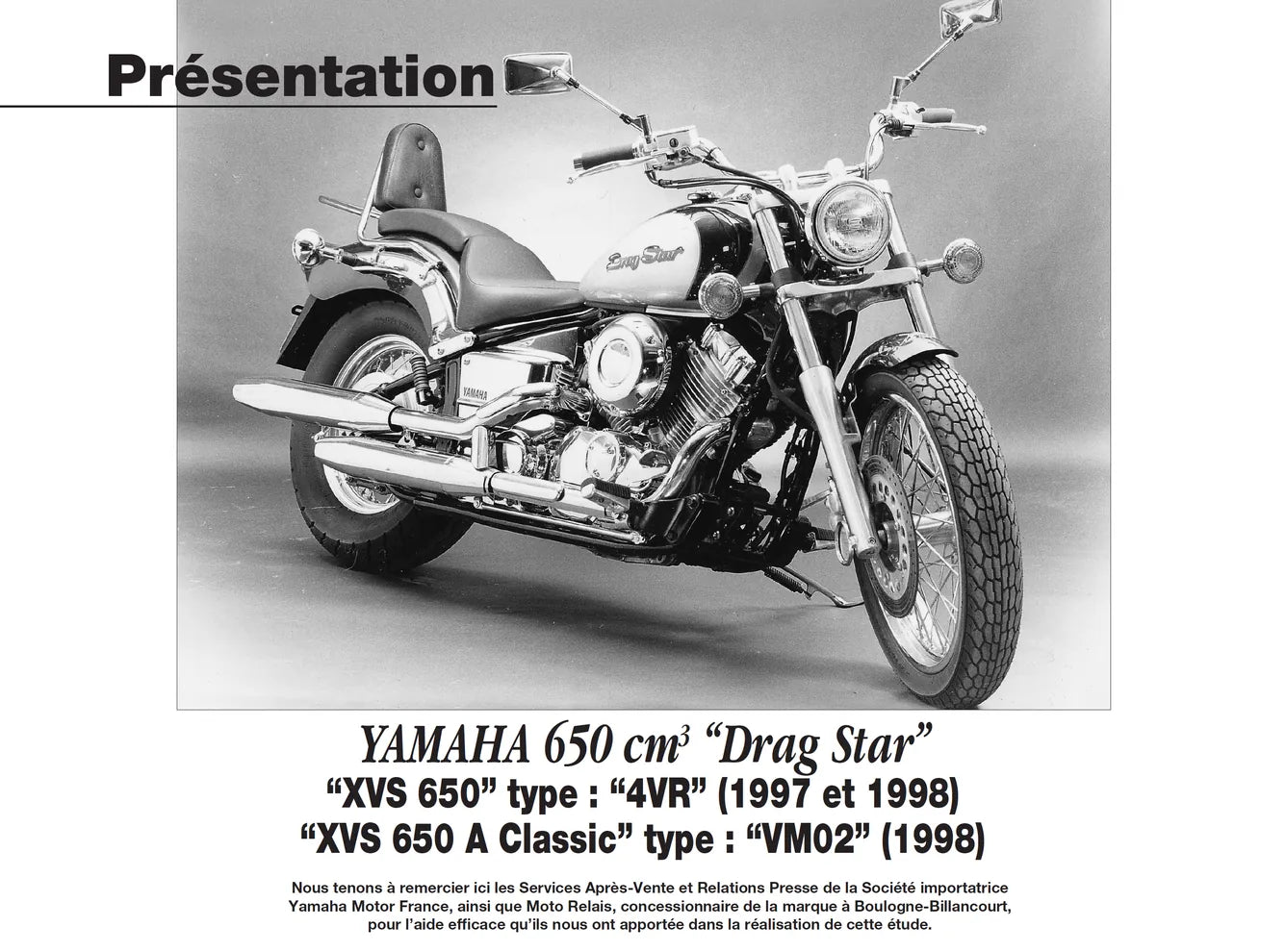 Yamaha XVS 650 Drag Star (1997 - 1998) - Kawasaki VN 800 (1995 - 1998) - Revue Technique