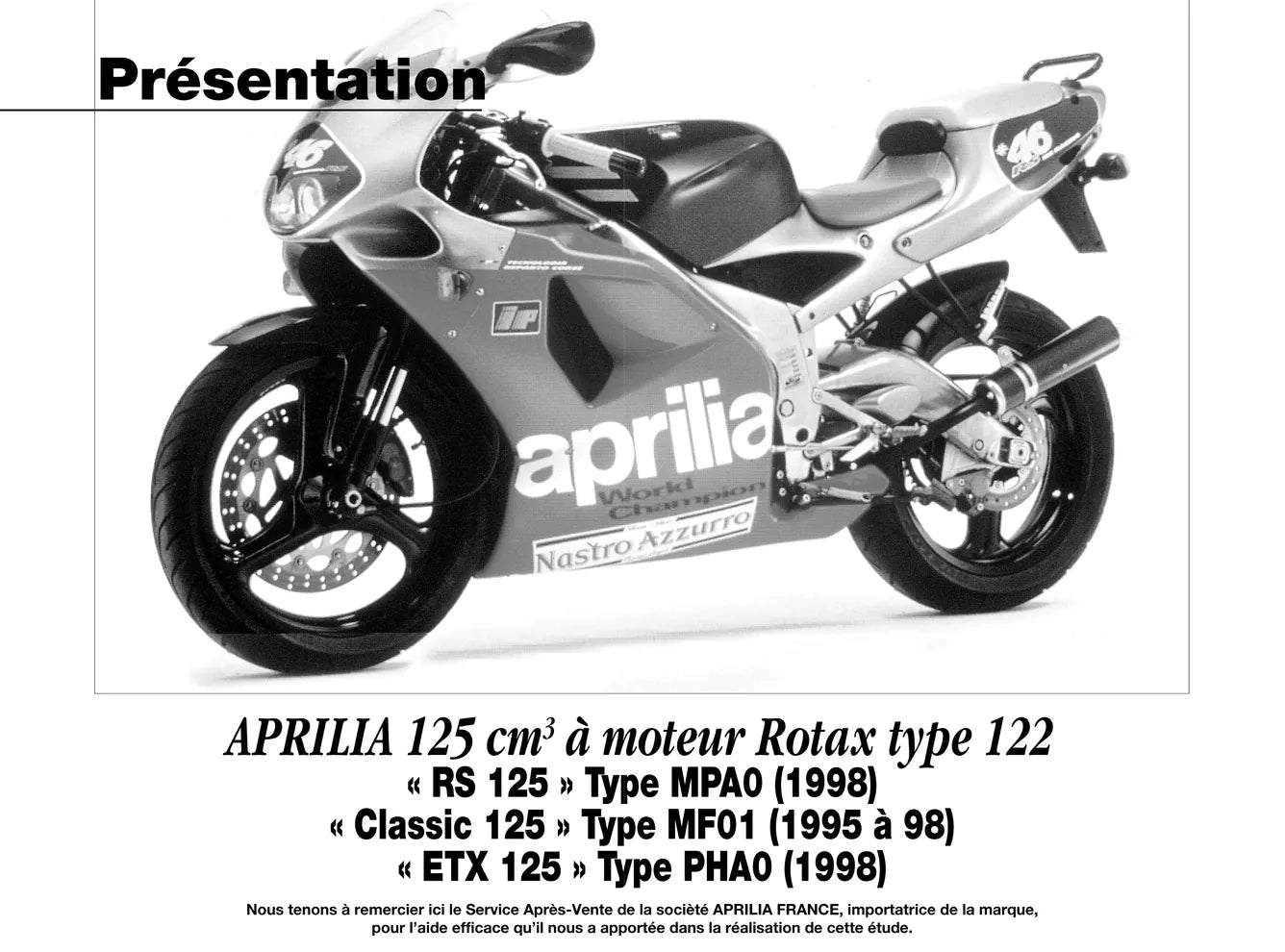 Honda VTR 1000 (1997 - 2003) - Aprilia moteurs Rotax 125 (1995 - 1998) - Revue Technique