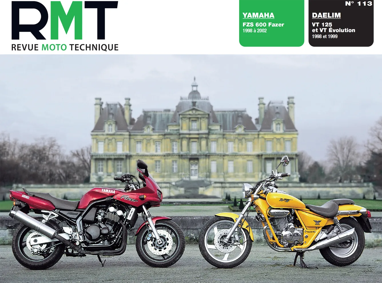 Yamaha FZS 600 (1998 - 2002) - Daelim VT 125 (1998 - 1999) - Revue Technique
