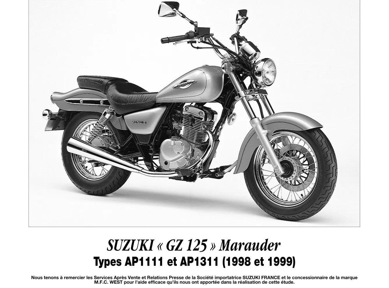 Honda CB 600 F Hornet (1998 - 2002) - Suzuki GZ 125 Marauder (1998 - 1999) - Revue Technique
