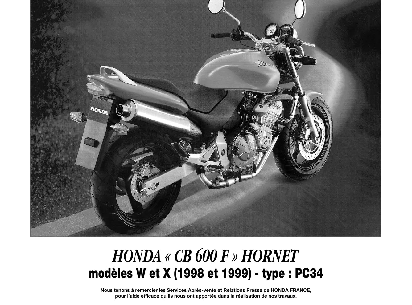 Honda CB 600 F Hornet (1998 - 2002) - Suzuki GZ 125 Marauder (1998 - 1999) - Revue Technique
