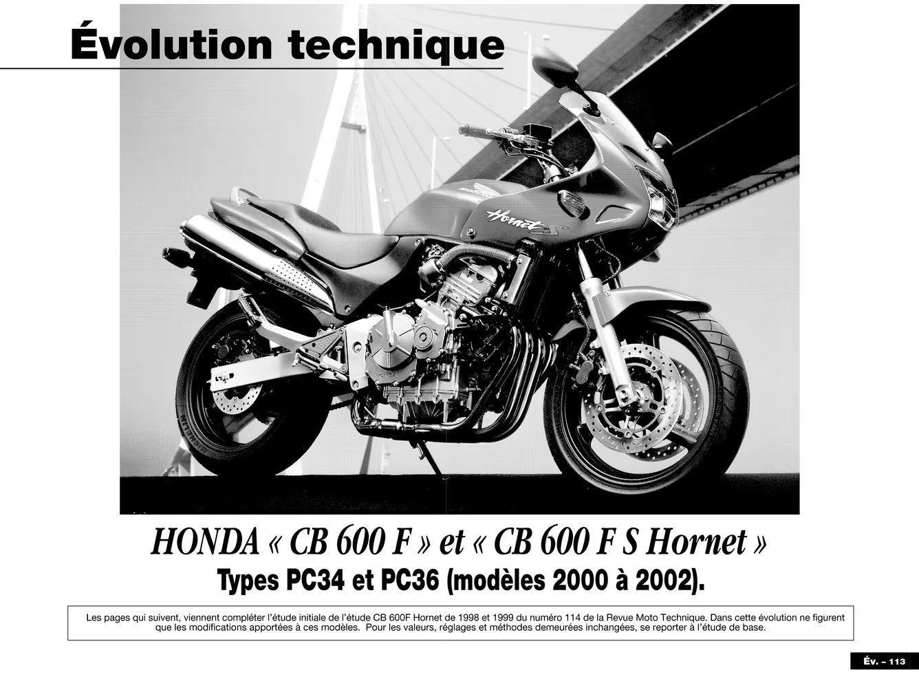Honda CB 600 F Hornet (1998 - 2002) - Suzuki GZ 125 Marauder (1998 - 1999) - Revue Technique