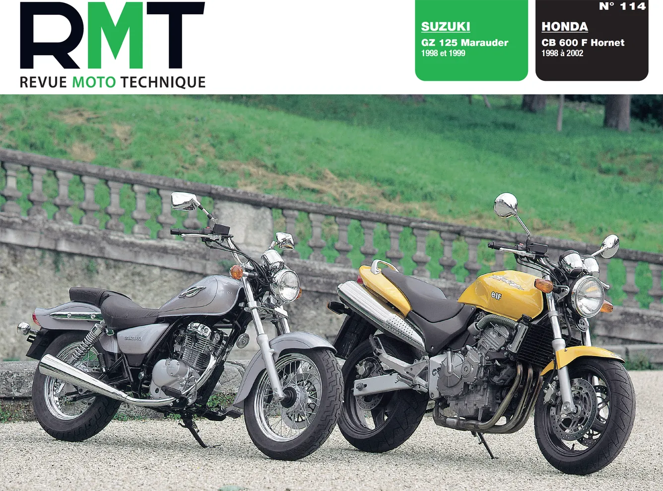 Honda CB 600 F Hornet (1998 - 2002) - Suzuki GZ 125 Marauder (1998 - 1999) - Revue Technique