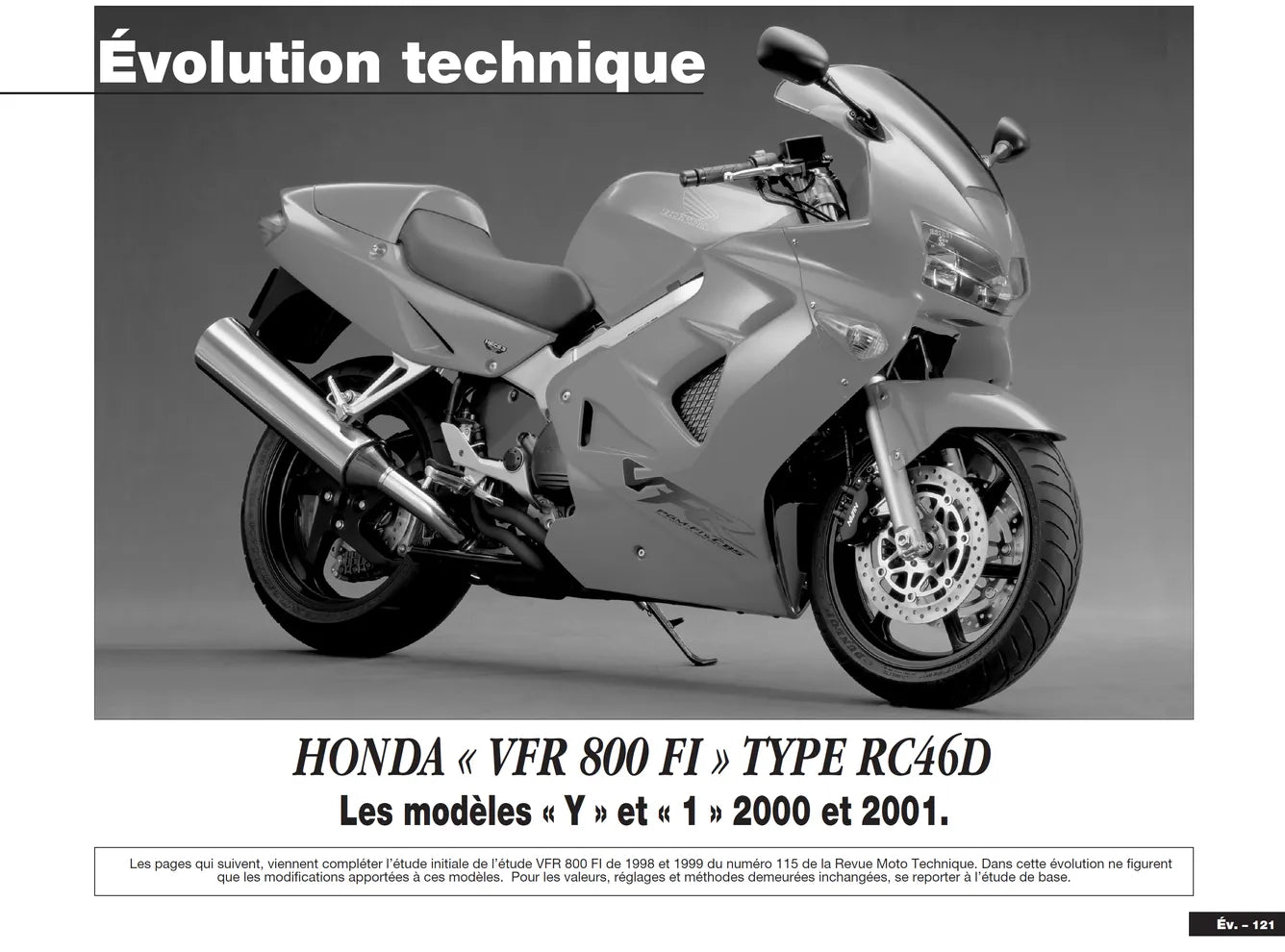 MBK Skyliner et Yamaha Majesty 125 (1998 - 1999) - Honda VFR 800 FI (1998 - 2001) - Revue Technique