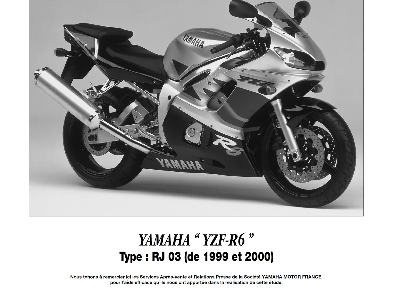 Yamaha YZF-R6 (1998 - 2000) - Kawasaki ZRX 1100 (1997 - 2000) - Revue Technique