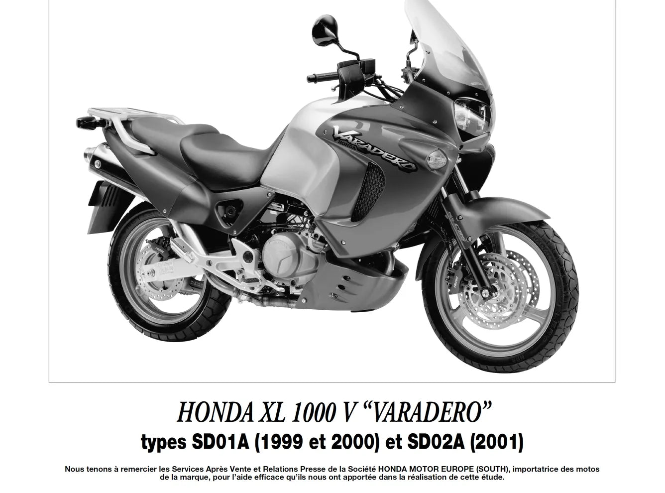 Honda XL 1000 Varadero (1999 - 2001) - Suzuki SV 650 (1999 - 2001) - Revue Technique
