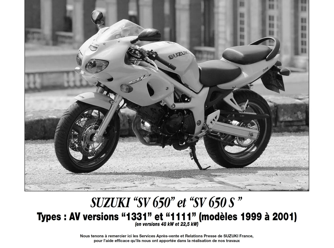 Honda XL 1000 Varadero (1999 - 2001) - Suzuki SV 650 (1999 - 2001) - Revue Technique
