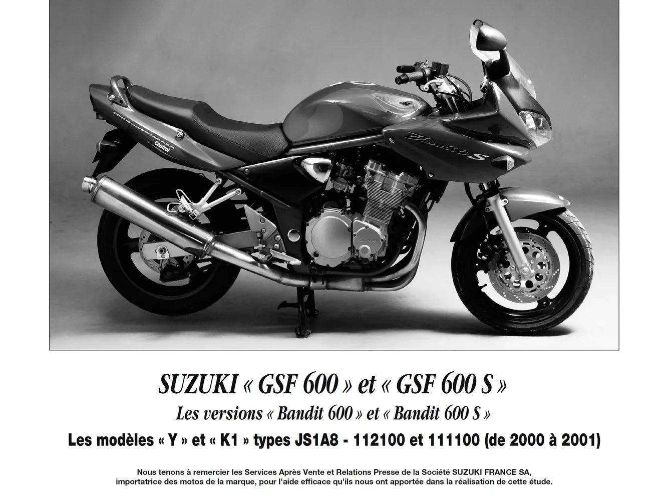 Ducati 600 / 750 / 900 Monster (1993 - 2001) - Suzuki GSF 600 Bandit (2001 - 2002) - Revue Technique
