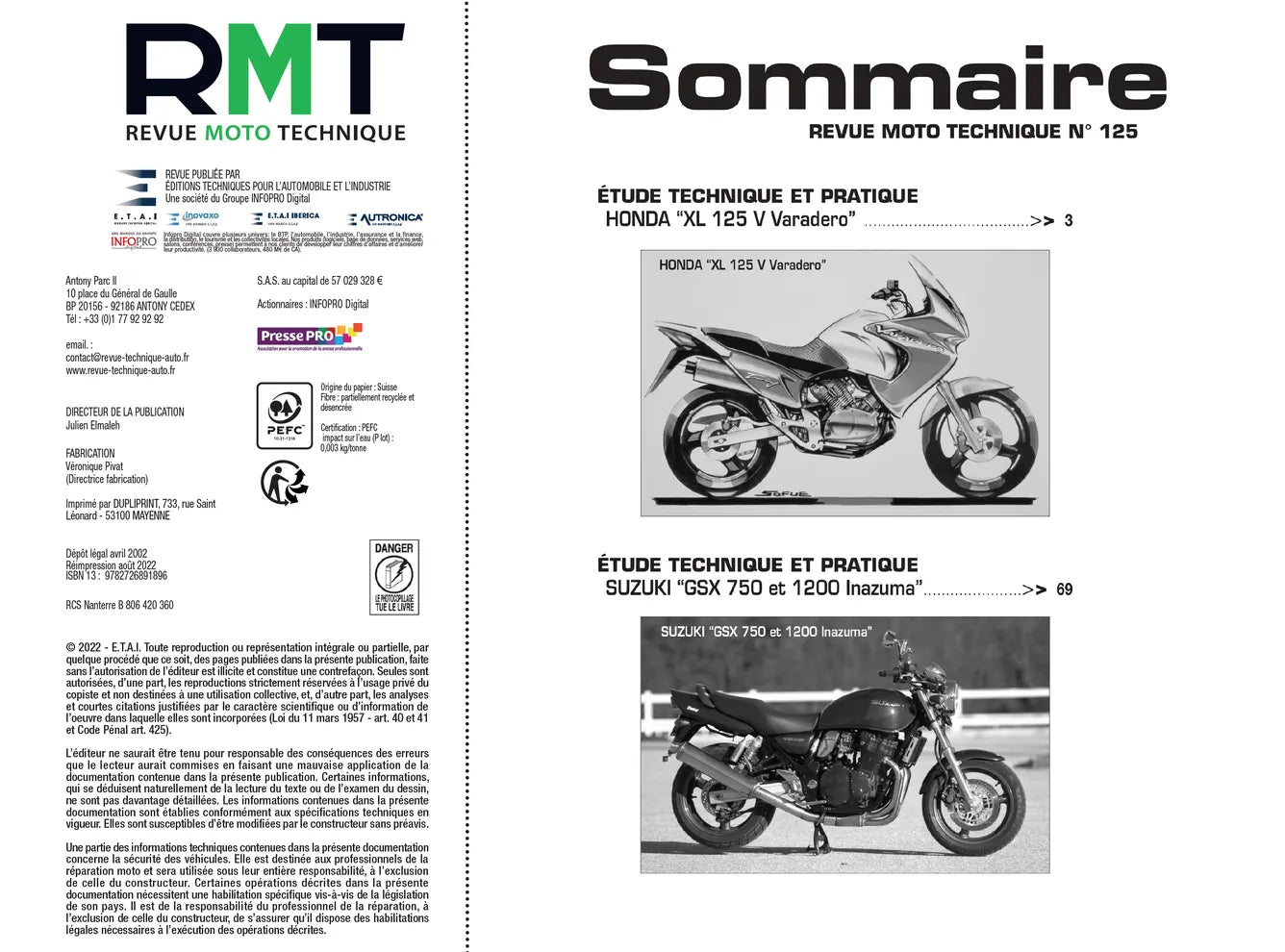Honda XL 125V Varadero (2001 - 2002) - Suzuki GSX 750 et 1200 Inazuma (1998 - 2002) - Revue Technique