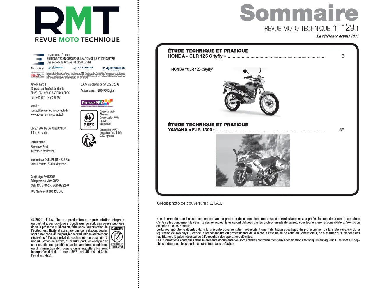 Honda CLR 125 CityFly (1998 - 2003) - Yamaha FJR 1300 N et A (2001 - 2003) - Revue Technique