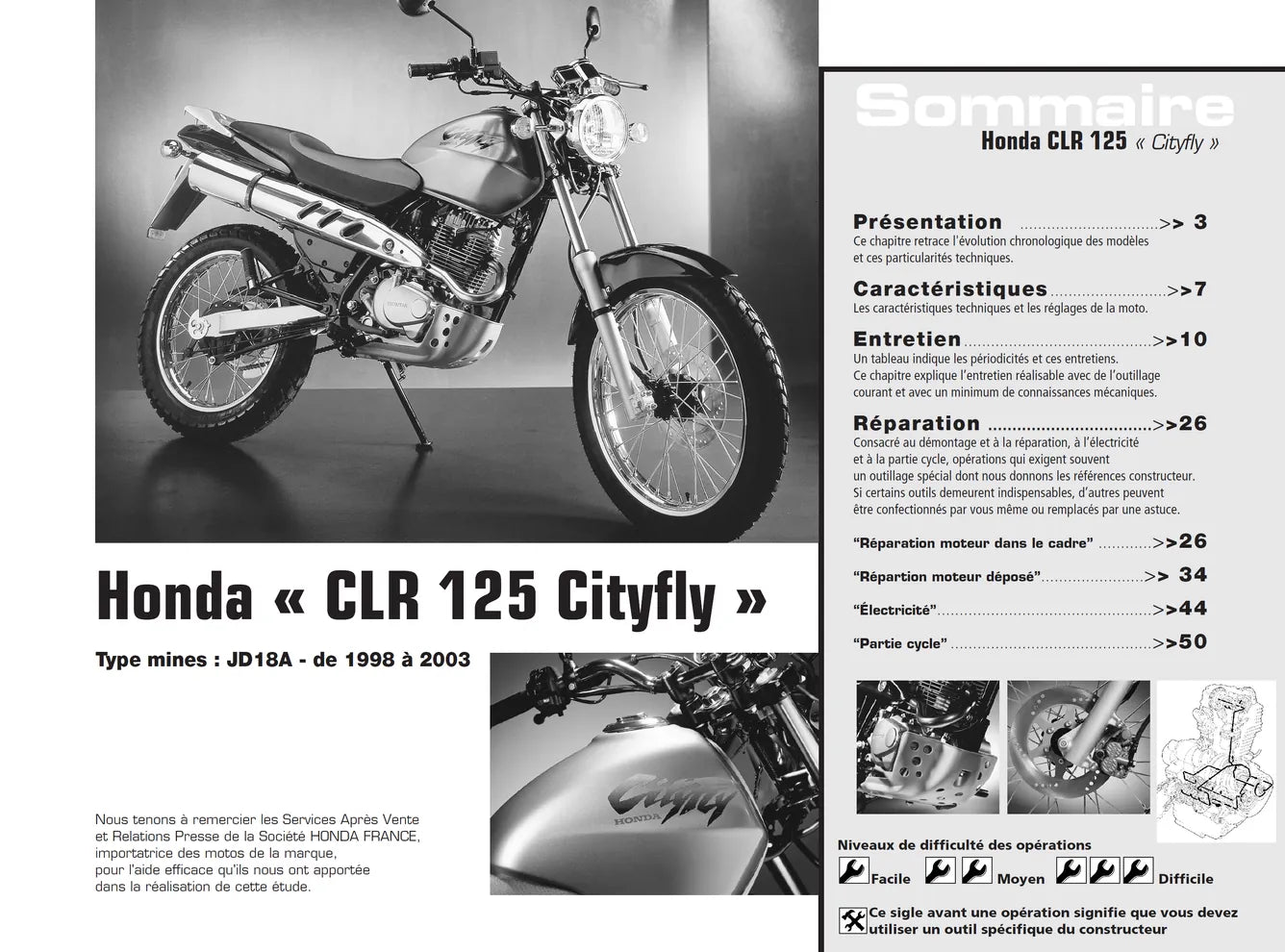 Honda CLR 125 CityFly (1998 - 2003) - Yamaha FJR 1300 N et A (2001 - 2003) - Revue Technique