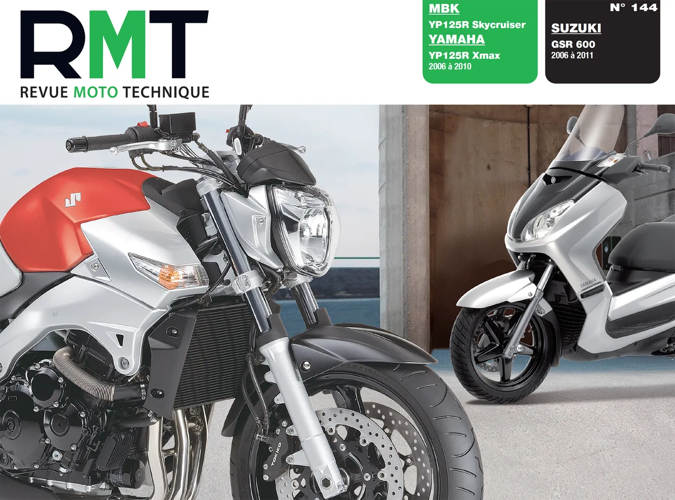 MBK Skycruiser et Yamaha Xmax YP125R (2006 - 2007) - Suzuki GSR 600 (2006 - 2007) - Revue Technique