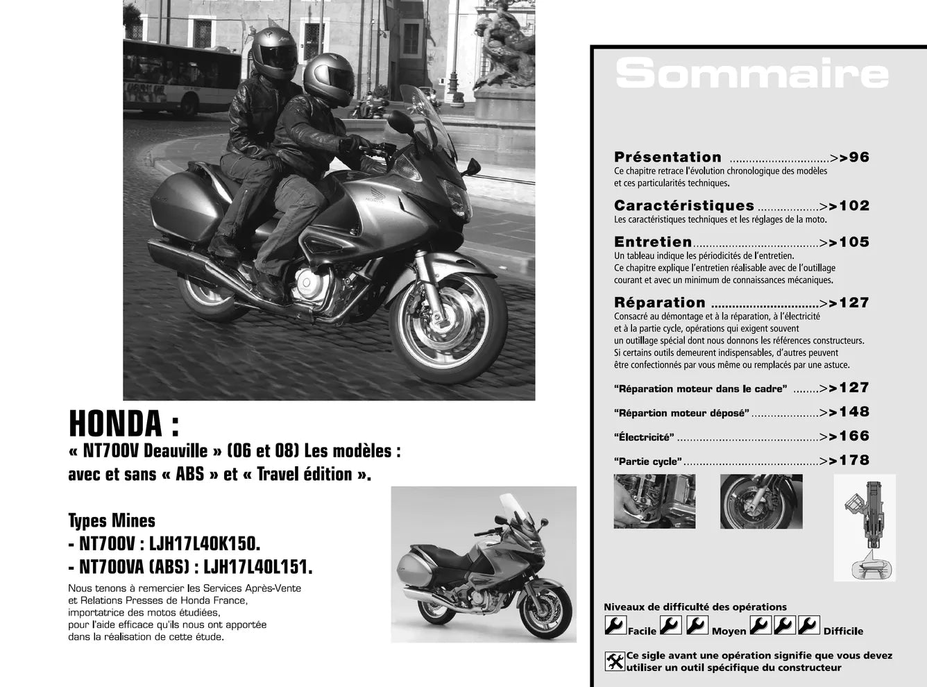 Peugeot Satelis 125 4V (2006 - 2007) - Honda NT 700 V / VA (2006 - 2008) - Revue Technique