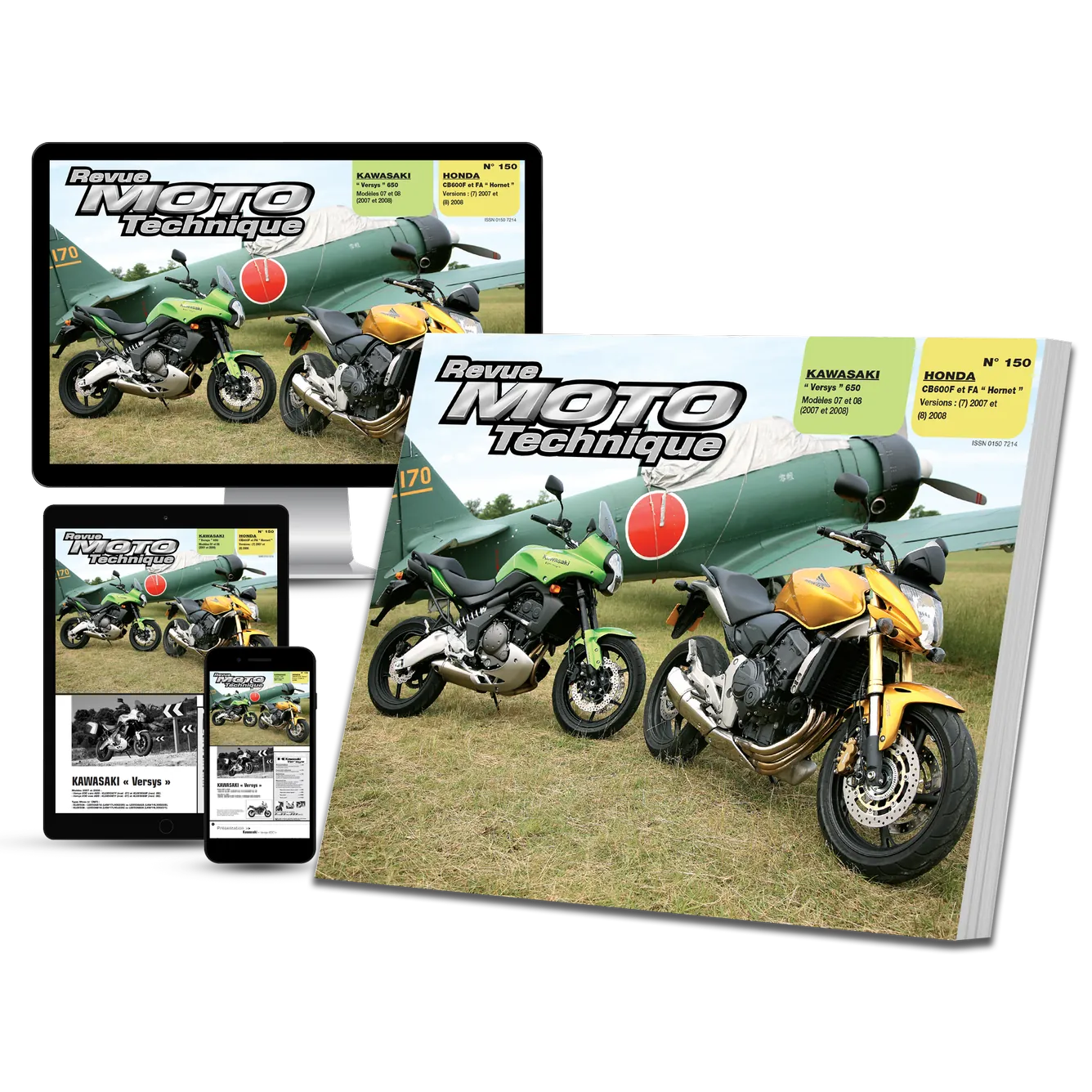 Honda CB 600 F Hornet (2007 - 2008) - Kawasaki Versys 650 (2007 - 2008) - Revue Technique