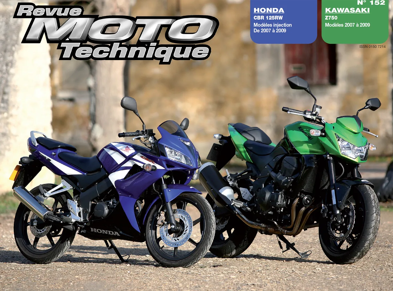 Kawasaki Z 750 (2007 - 2009) - Honda CBR 125 R (2007 - 2009) - Revue Technique