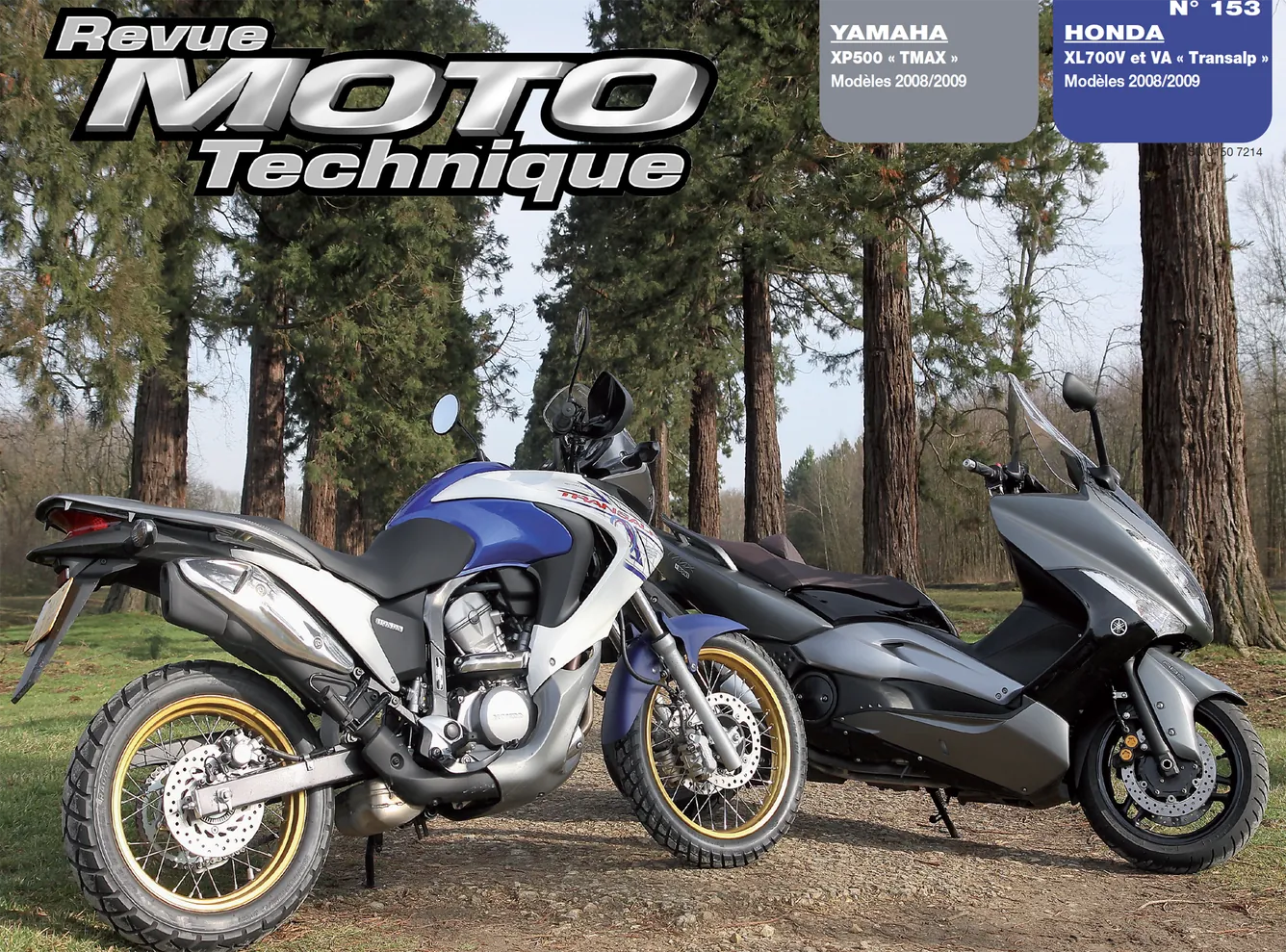 Yamaha XP500 T-Max (2008 - 2009) - Honda XL700V Transalp (2008 - 2009) - Revue Technique