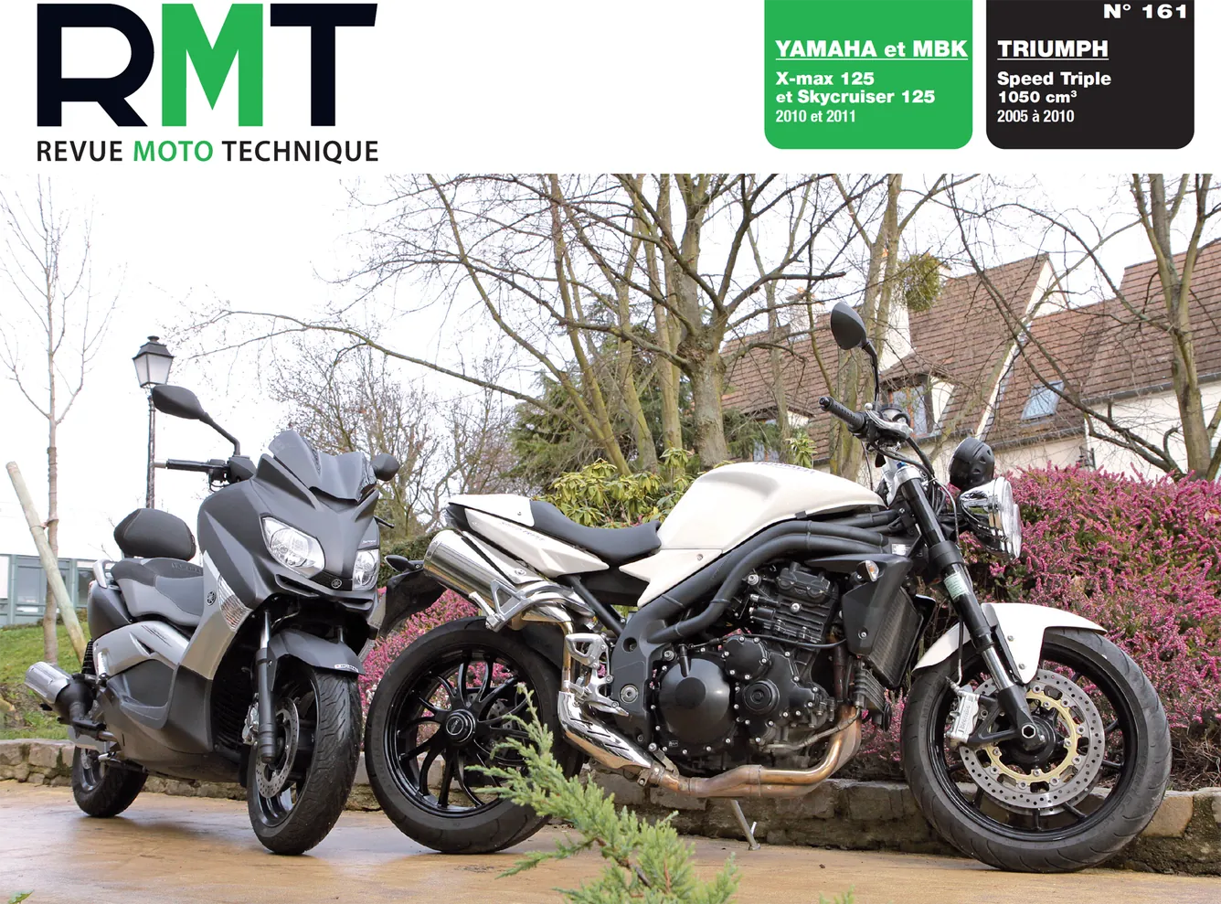 Yamaha X-Max - MBK Skycruiser 125 (2010 - 2011) - Triumph Speed Triple 1050 (2005 - 2010) - Revue Technique