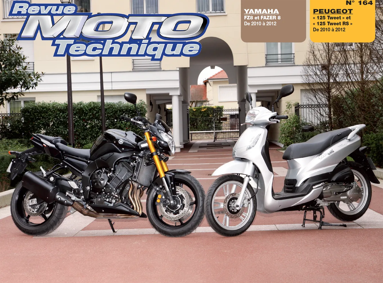 Peugeot 125 Tweet (2010 - 2012) - Yamaha FZ8 (2010 - 2012) - Revue Technique