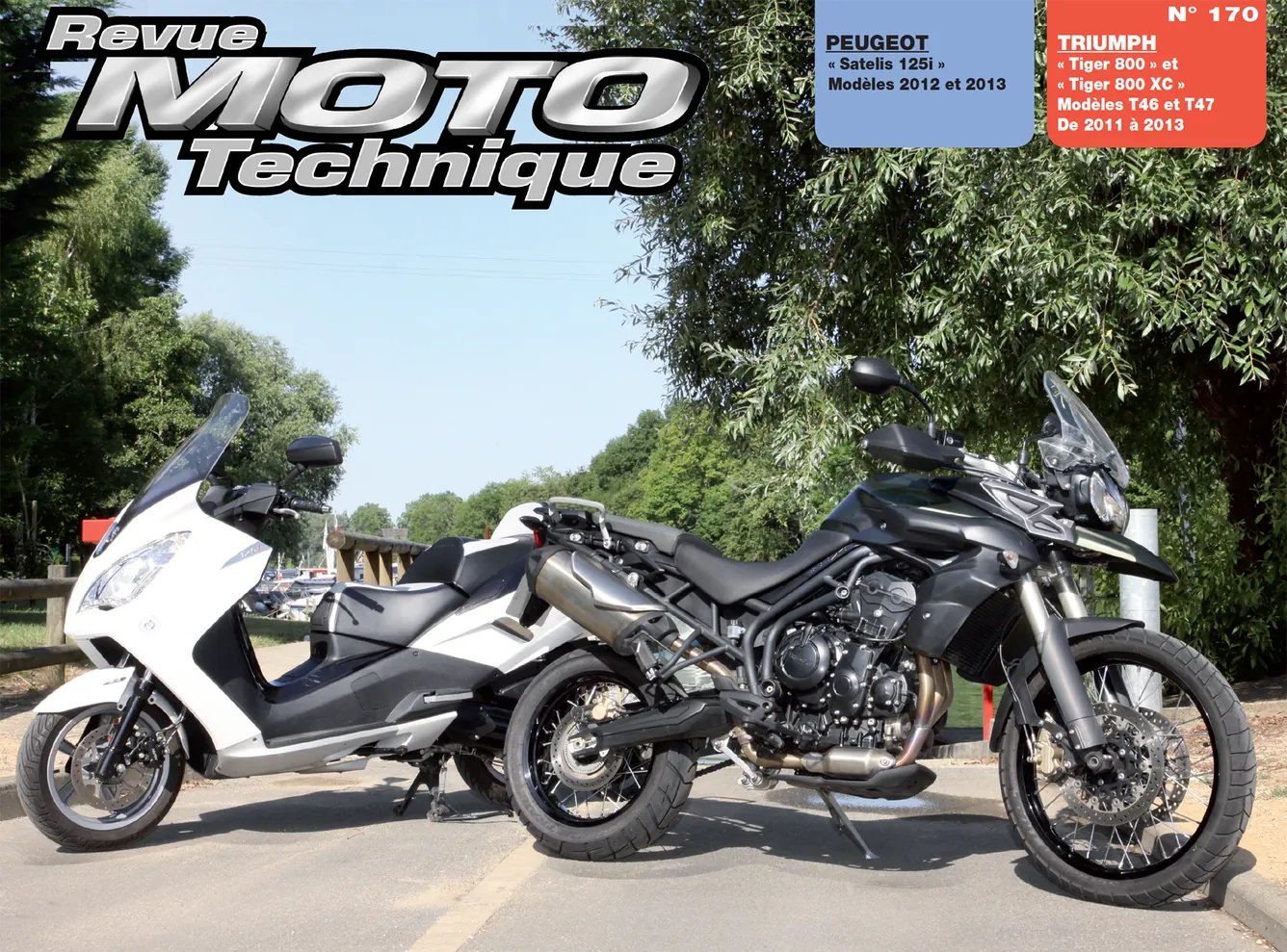 Peugeot Satelis 125i (2012- 2013) - Triumph Tiger 800 / 800XC (2011- 2013) - Revue Technique