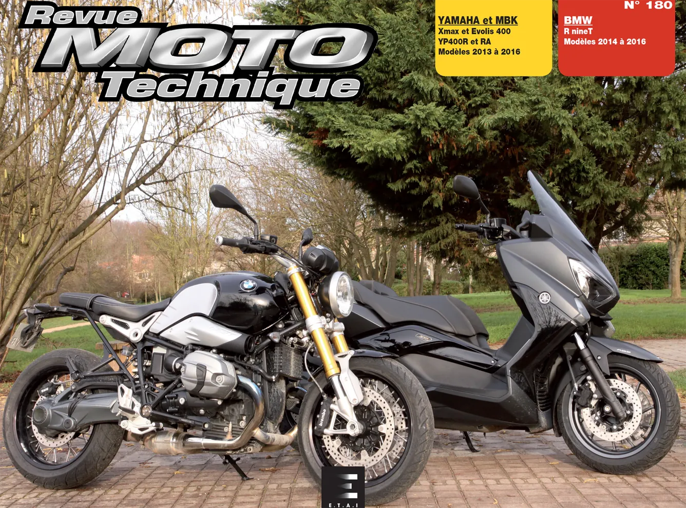 BMW R nineT (2014 - 2016) - Yamaha X-max & MBK Evolis 400 (2013 - 2016) - Revue Technique