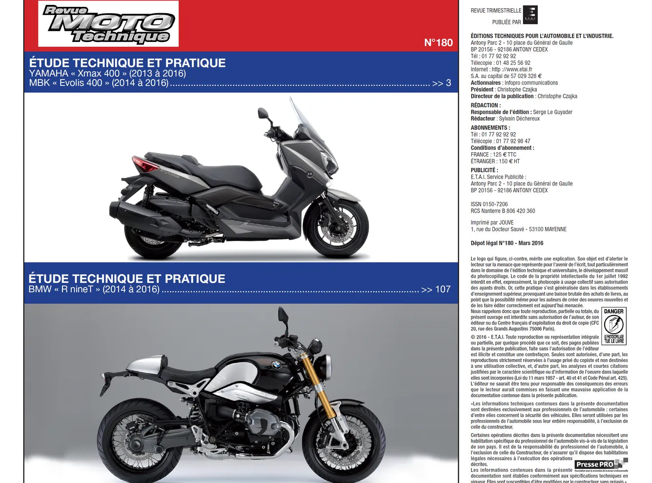 BMW R nineT (2014 - 2016) - Yamaha X-max & MBK Evolis 400 (2013 - 2016) - Revue Technique