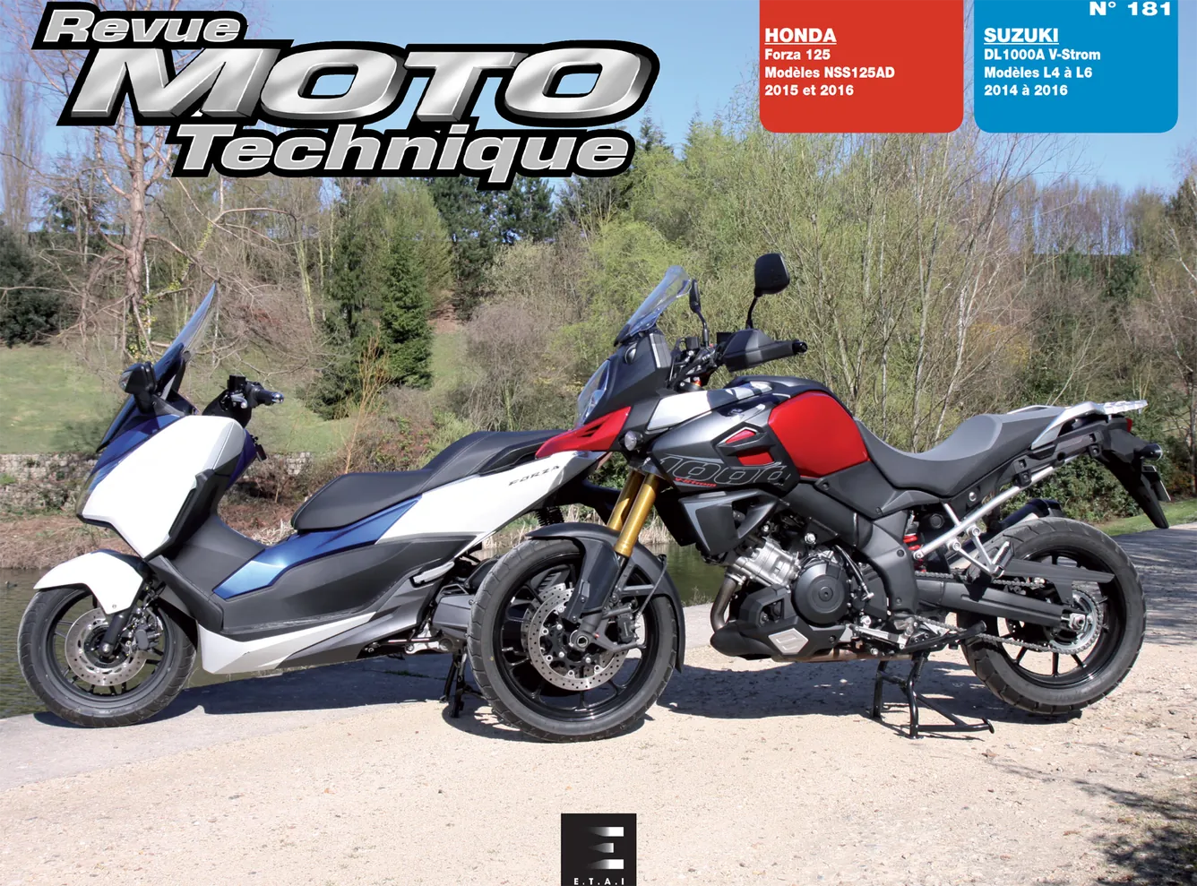 Honda Forza 125 (2015 - 2016) - Suzuki DL 1000 A V-Strom (2014 - 2016) - Revue Technique
