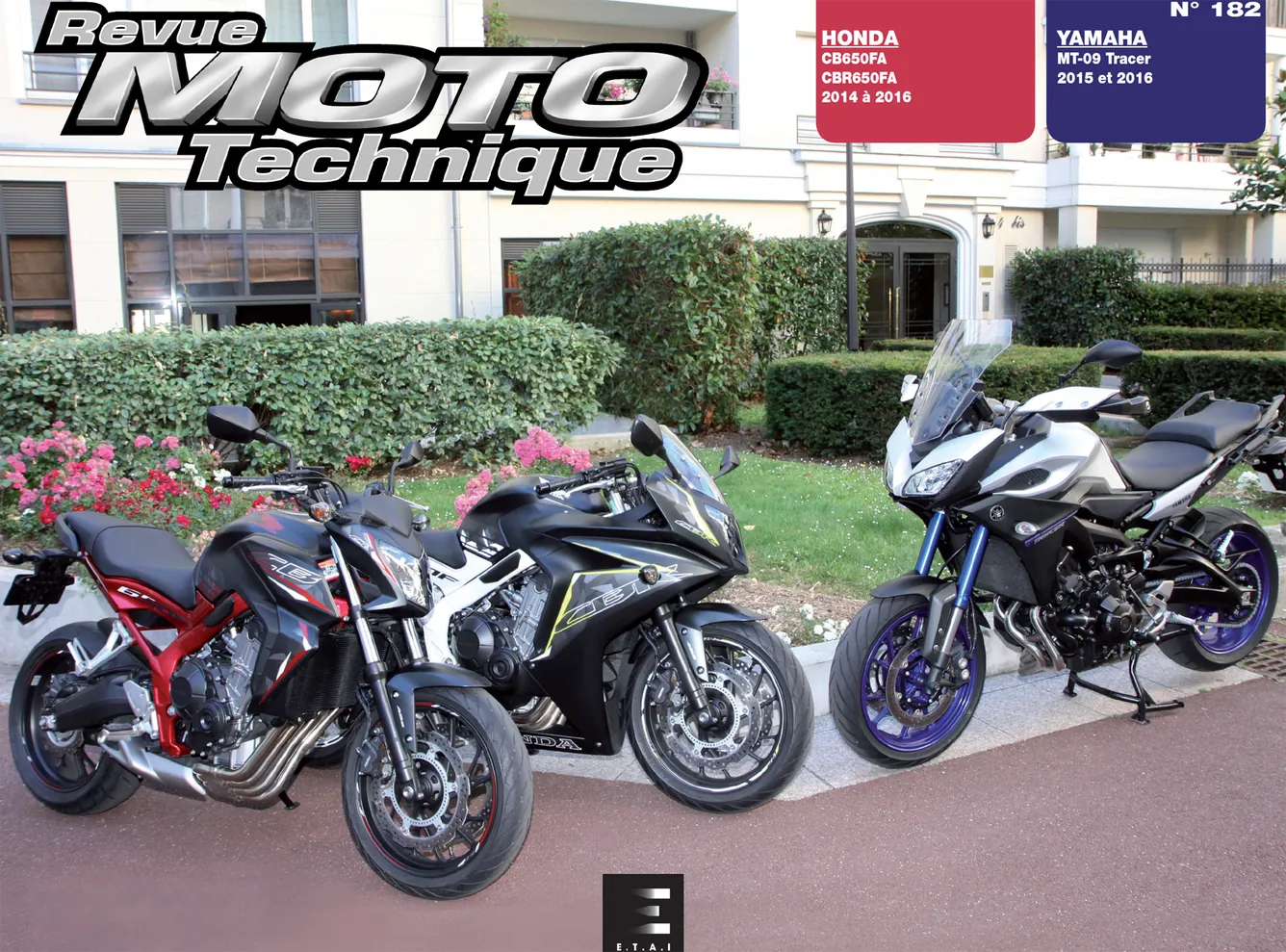 Yamaha MT-09 Tracer (2015 - 2016) - Honda CB et CBR 650 FA (2014 - 2016) - Revue Technique