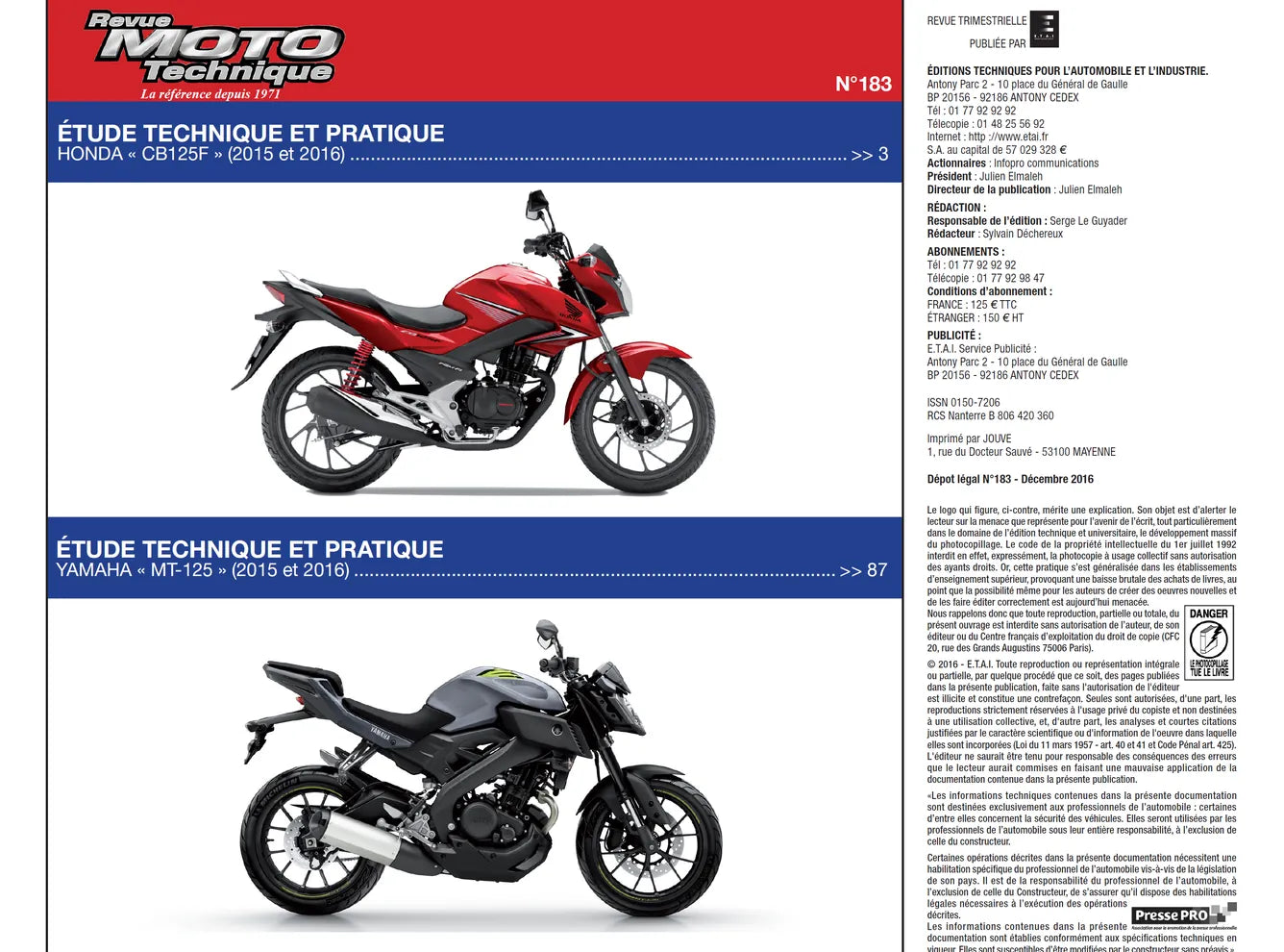Yamaha MT-125 (2015 - 2016) - Honda CB 125 F (2015 - 2016) - Revue Technique