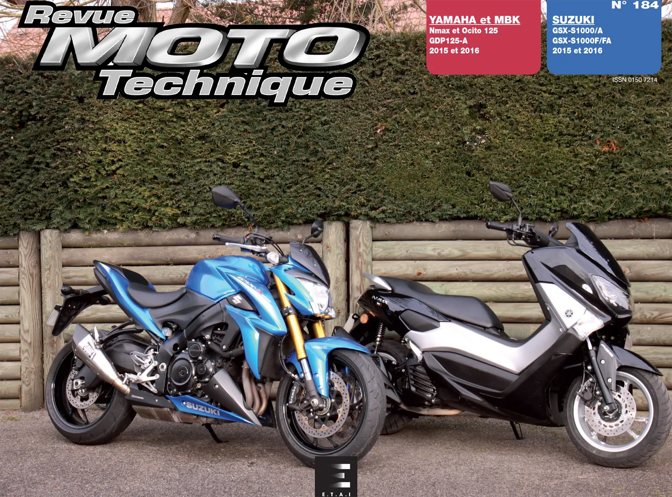Yamaha / MBK 125 N-Max-OCITO-GPD (2015 - 2016) - Suzuki GSX-S1000 (2015 - 2016) - Revue Technique