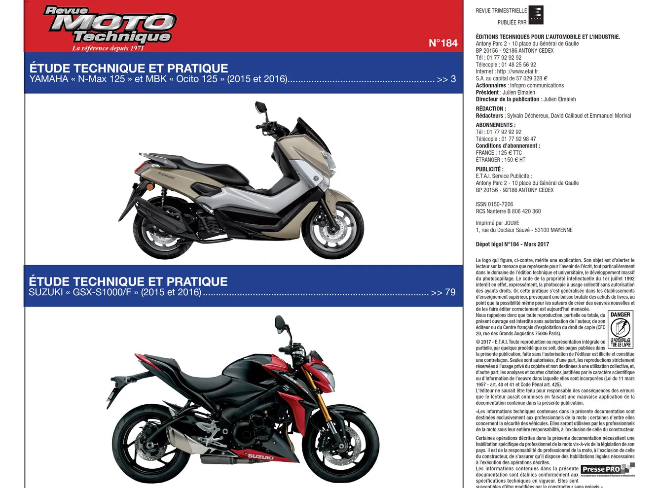 Yamaha / MBK 125 N-Max-OCITO-GPD (2015 - 2016) - Suzuki GSX-S1000 (2015 - 2016) - Revue Technique